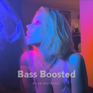 Bass Boosted