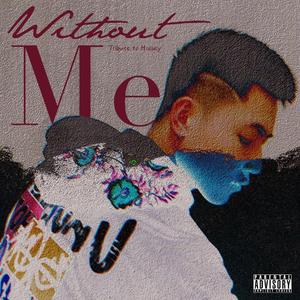 Without Me