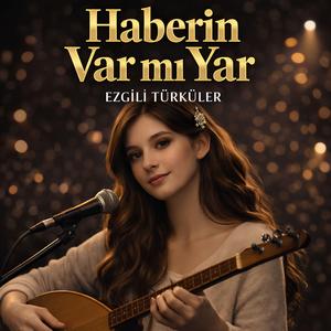 Haberin Var mı Yar
