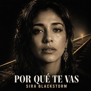 Por qué te vas