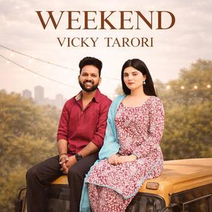 Weekend (feat. Vikram Shamgarh)