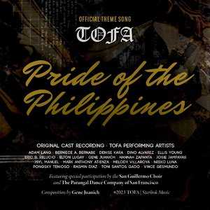 Pride of the Philippines (Tofa Official Theme Song)