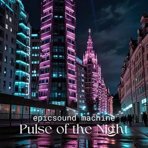 Pulse of the Night