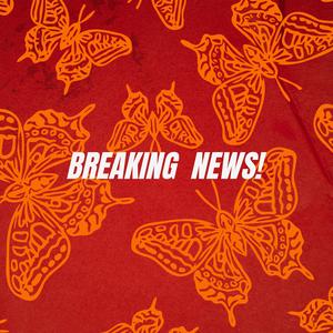 BREAKING NEWS!
