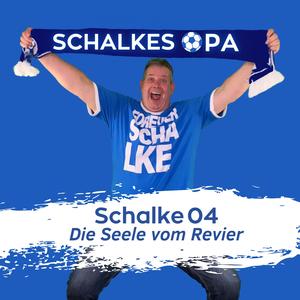 Schalke 04 Die Seele vom Revier