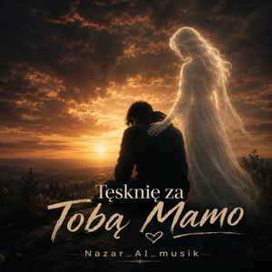 Tęsknię za Tobą Mamo (Radio Edit)