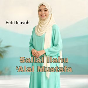 Sallal Ilahu 'Alal Mustafa