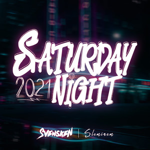 Saturday Night 2021