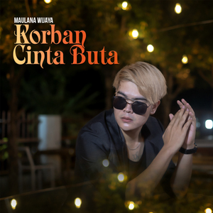 Korban Cinta Buta