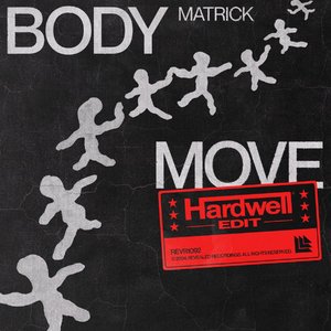 Body Move (Hardwell Extended Edit)