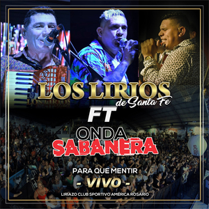 Para Que Mentir (Vivo - Club Sportivo América - Rosario)