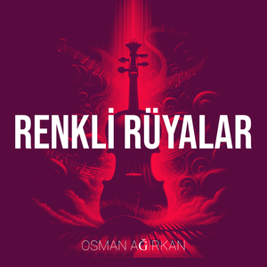 Renkli Ruyalar