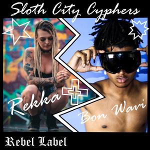 Sloth City Cypher (feat. Bon Wavi)