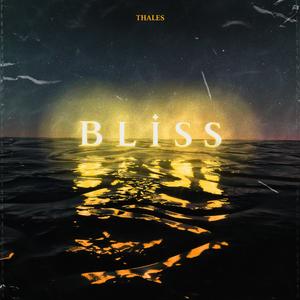 Bliss