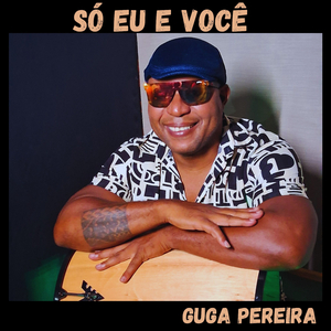 SÓ EU E VOCÊ