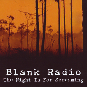 The Night Is for Screaming