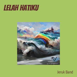 Lelah Hatiku