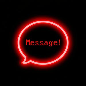 Message!