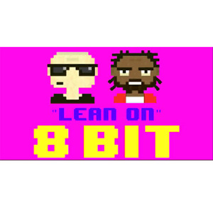 Lean On（Remix）