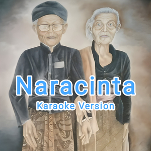 Naracinta (Karaoke Version)