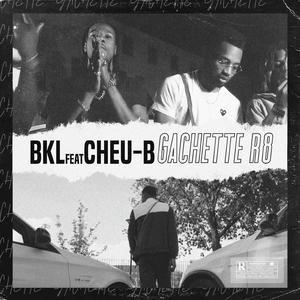 Gâchette R8 (feat. Cheu-B)