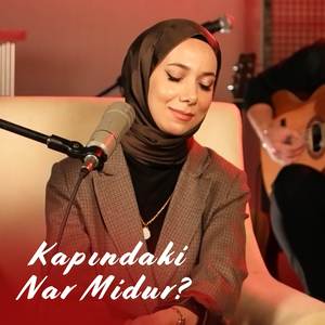 Kapındaki Nar Midur?