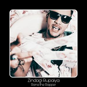Zindagi Rupaiya