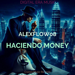 Haciendo Money