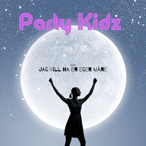 Jag vill ha en egen måne