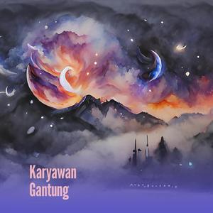 Karyawan Gantung