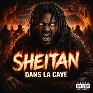 Sheitan dans la cave