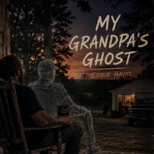 Grandpa's Ghost