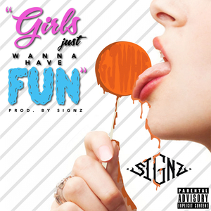 Girls Just Wanna Have Fun