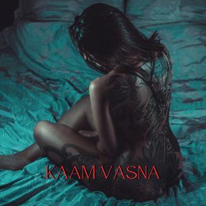 Kaam Vasna
