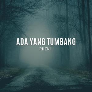 Ada Yang Tumbang