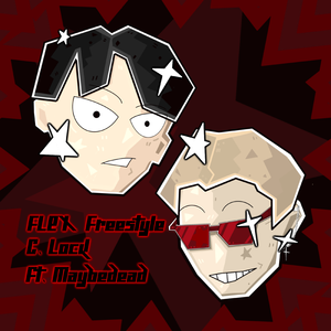 FLEX Freesyle Ft.maybedead（Prod.Khazs）