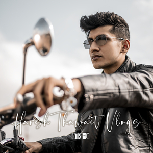 Harsh Thawait Vlogs (Intro Music)