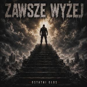 ZAWSZE WYŻEJ