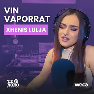Vin vaporrat (TE XOXO Podcast)