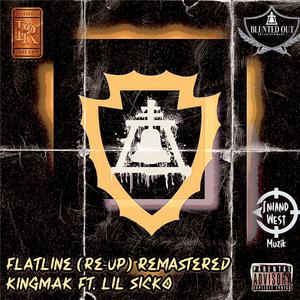 Flatline (Re Up) (feat. Lil Sicko)