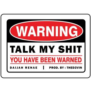 Talk My Shit (Explicit)