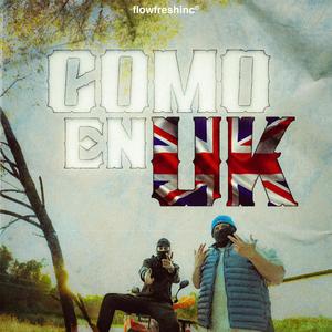 Como en UK (feat. Cyper Flex)