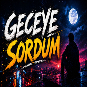 GECEYE SORDUM