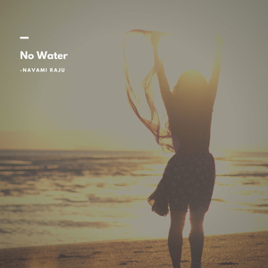 No Water