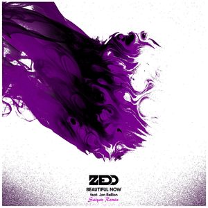 Zedd-Beautiful Now（Saiyan_賽焱 Remix）