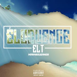 Eloquence, Pt. 8 (MarabouGang)