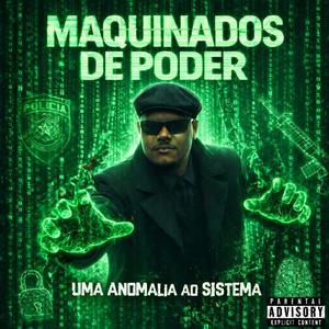 Maquinados De Poder (Versão Rádio LP)