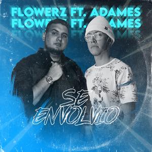 Se Envolvio (feat. Adames)