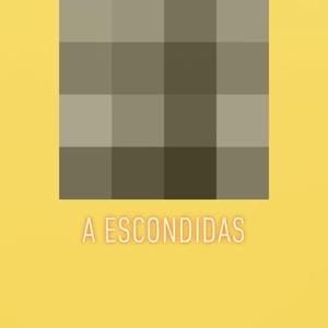 A Escondidas