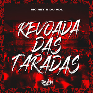Revoada das Taradas